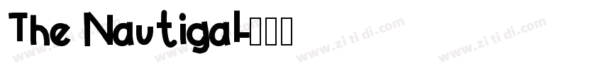 The Nautigal字体转换